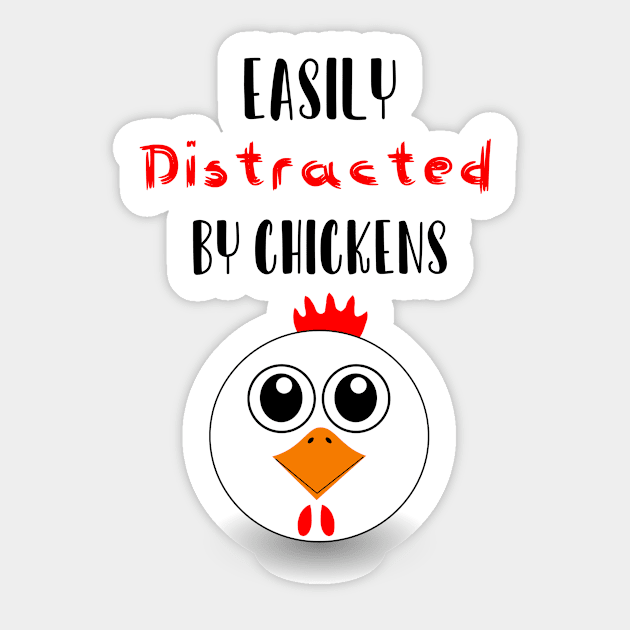 Easily Distracted By Chickens Sticker by PinkPandaPress